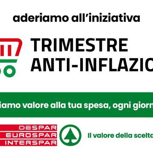 Despar Centro-Sud aderisce al “Trimestre anti-inflazione”  per difendere il potere d’acquisto delle famiglie italiane